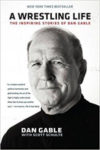 Cover of A Wrestling Life by University of Iowa wrestling coach Dan Gable