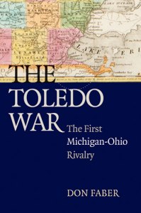 Cover of Don Faber's book, The Toledo War