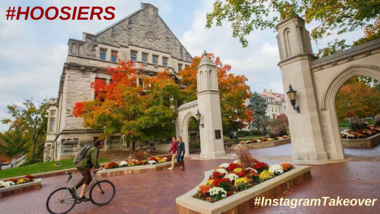 The gates of Indiana University with #HOOSIERS and #InstagramTakeover overlaid.
