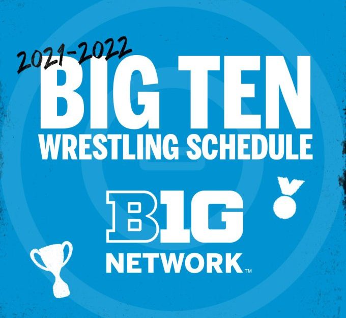 Iowa Wrestling Schedule 2022 23 2021-22 Big Ten Network Wrestling Schedule Announced - Big Ten Network