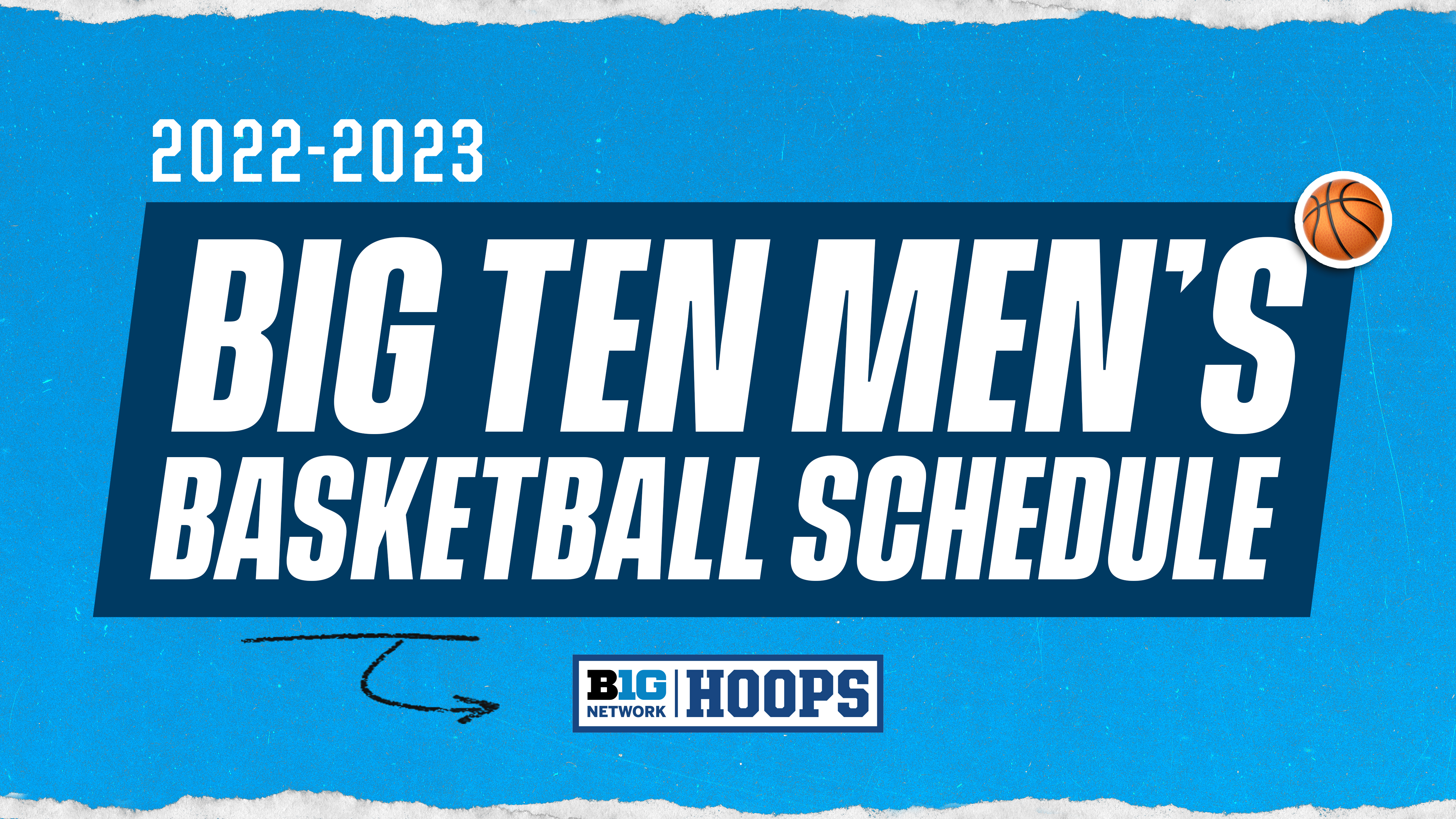 Big Ten Network Announces 2022-23 Mens Basketball Schedule
