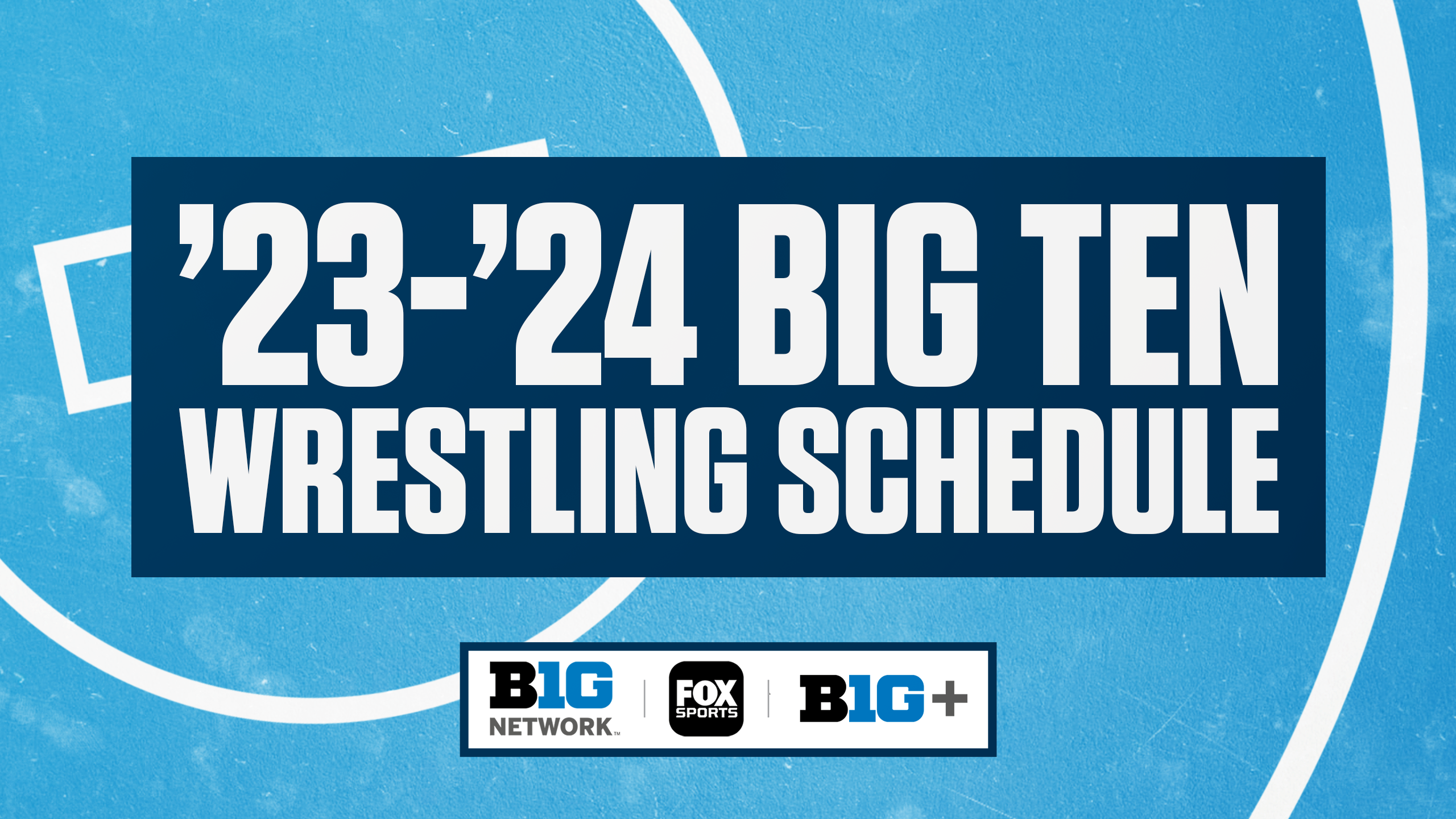 Big Ten Network Announces 202324 Big Ten Wrestling Schedule Big Ten